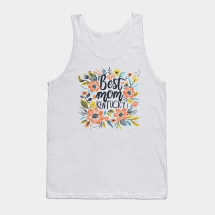 Best Mom From KENTUCKY, mothers day USA Tank Top